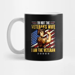 Womens I'm Not The Veteran's Wife I'm The Veteran Mug